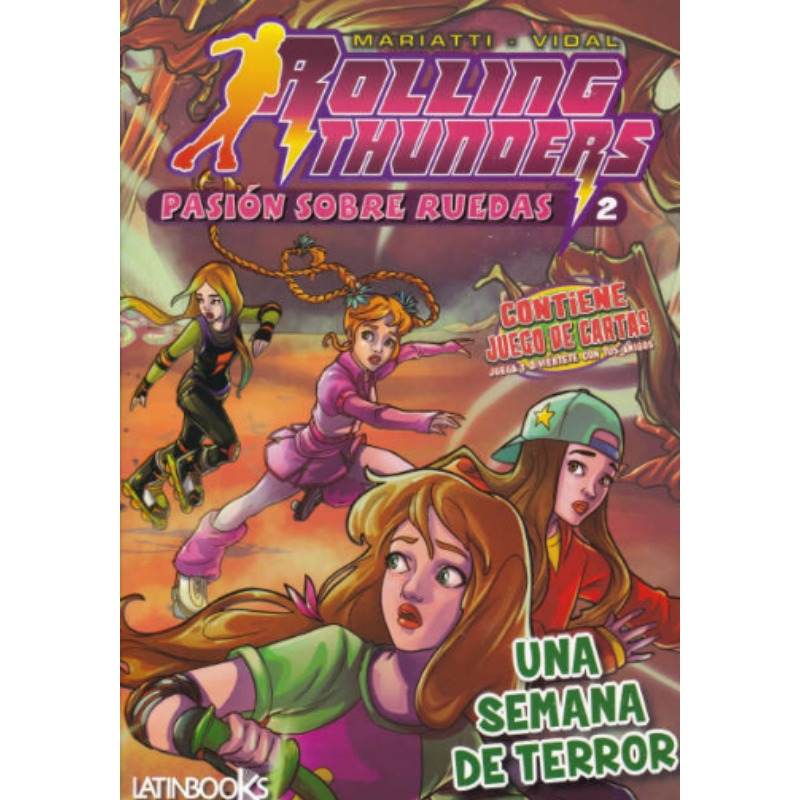 Rolling Thunders - Una Semana De Terror