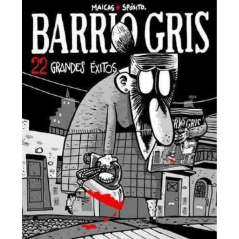  Barrio Gris, 22 Grandes Exitos