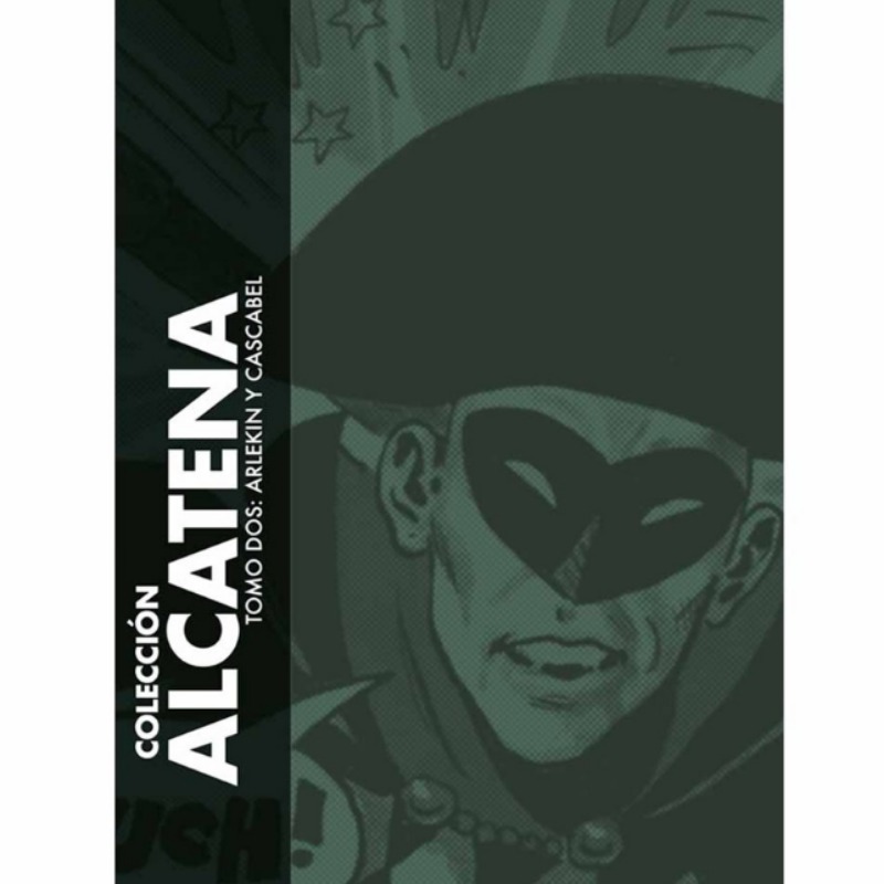 Coleccion Alcatena 02: Arlekin Y Cascabel