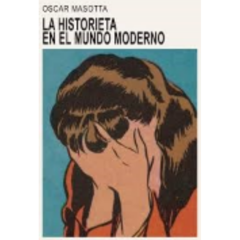 La Historieta En El Mundo Moderno