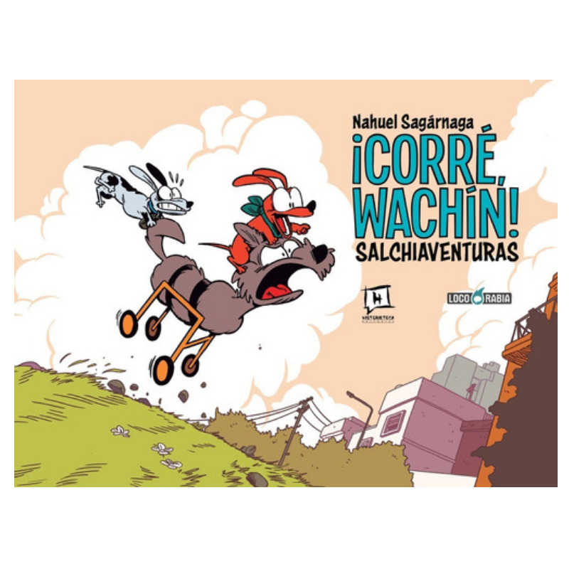 ¡corré, Wachín! Salchiaventuras