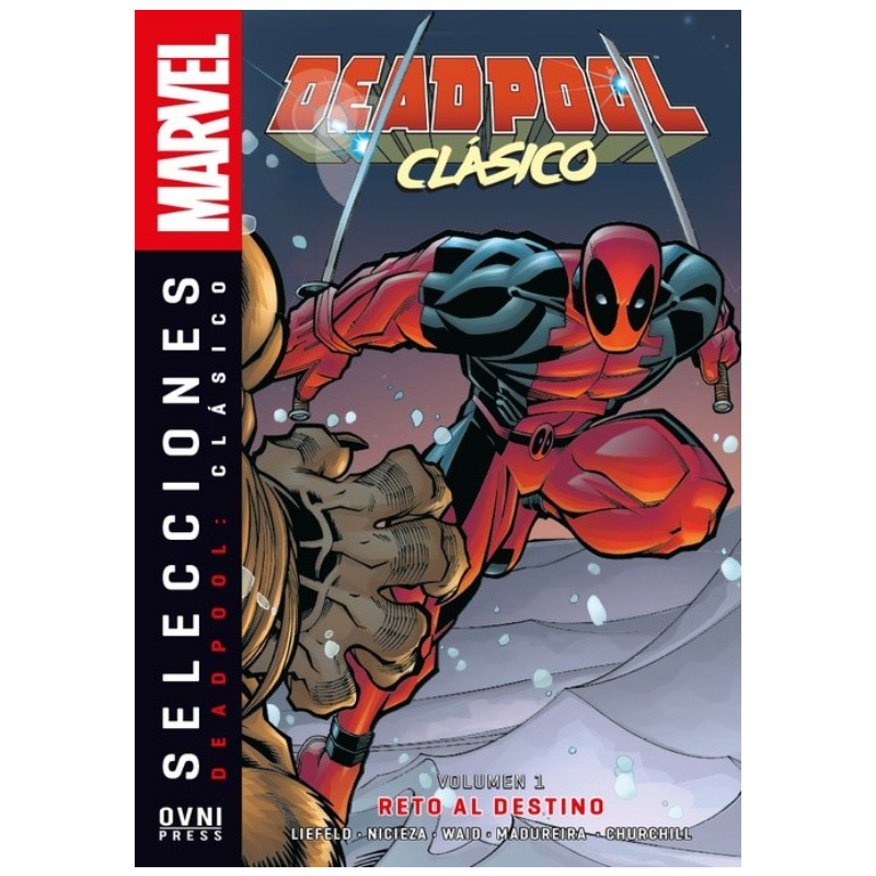 Deadpool Clasico Vol. 01: Reto Al Destino