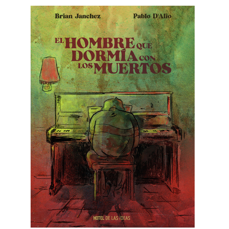 El Hombre Que Dormia Con Los Muertos