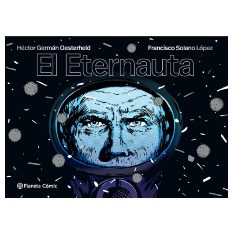 El Eternauta 2023 Tapa Dura