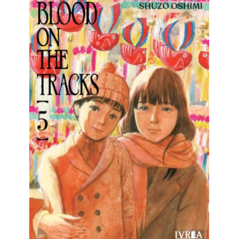 Blood On The Tracks 05