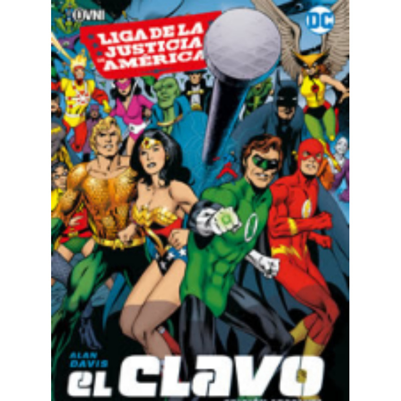 Liga De La Justicia: El Clavo