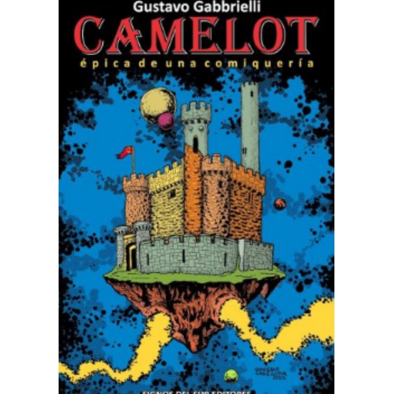 Camelot Epica De Una ComiquerÍa