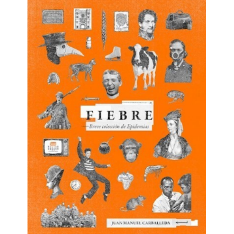  Fiebre: Breve Coleccion De Epidemias