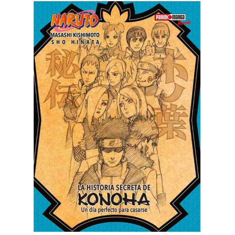 Naruto La Historia Secreta De Konoha Un DÍa Perfecto Para Casarse