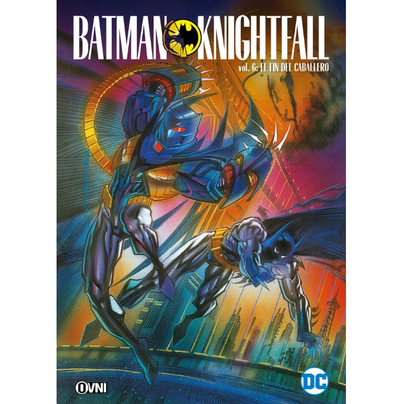  Batman: La Caida Del Caballero Vol 06