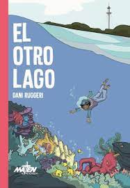 El Otro Lago