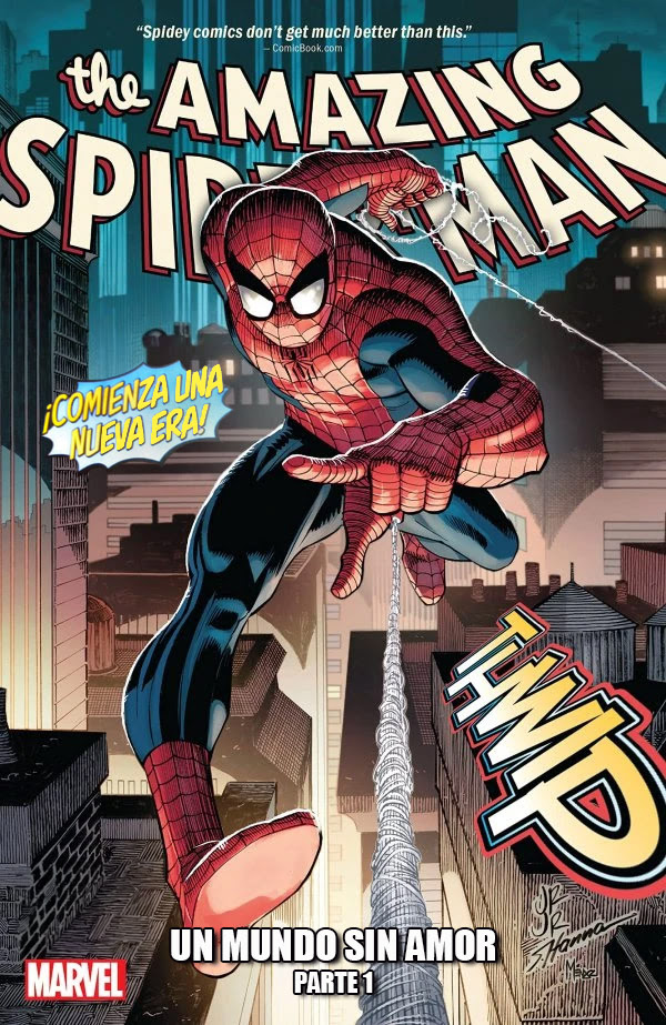 The Amazing Spider-man Un Mundo Sin Amor Parte 1 
